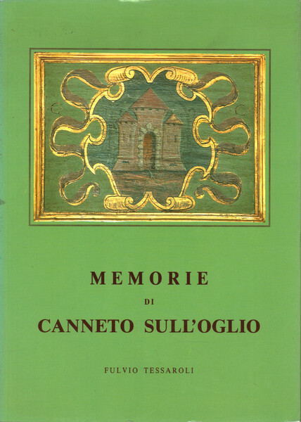 Memorie di Canneto sull'Oglio