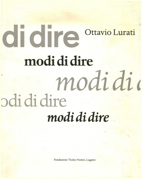 Modi di dire. Nuovi percorsi interpretativi