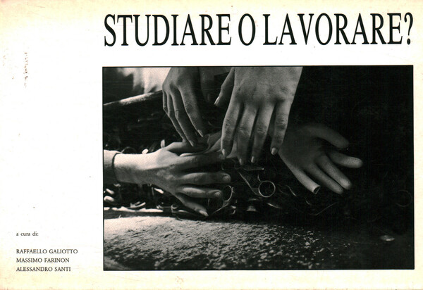 Studiare o lavorare?