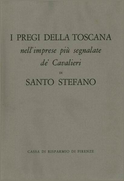 I pregi della Toscana