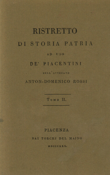 Ristretto di storia patria ad uso de' piacentini. Tomo II