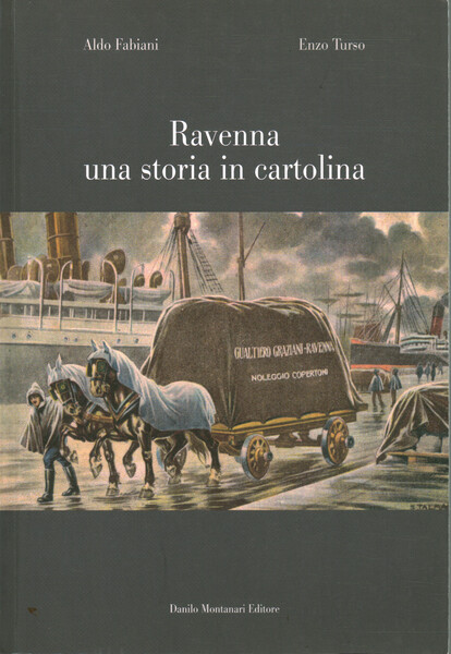 Ravenna una storia in cartolina