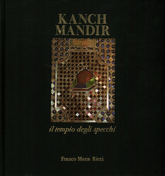 Kanch Mandir il tempio degli specchi