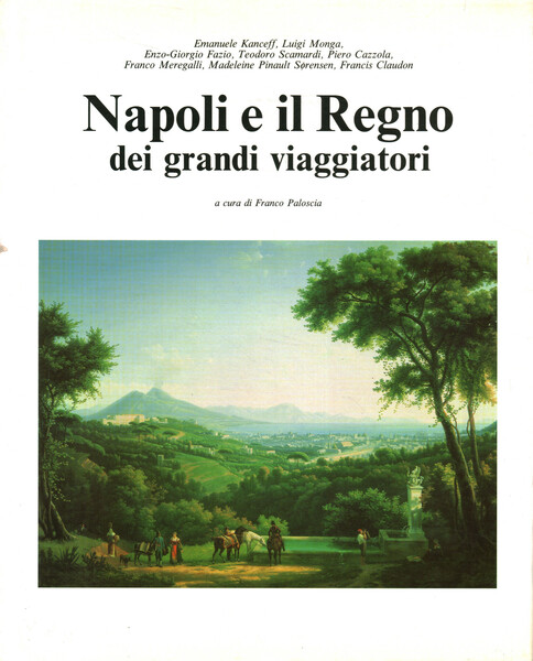 Napoli e il Regno dei grandi viaggiatori