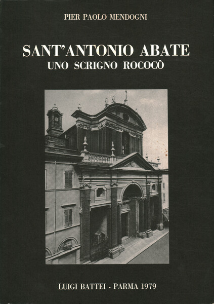 Sant'Antonio Abate. Uno scrigno rococò