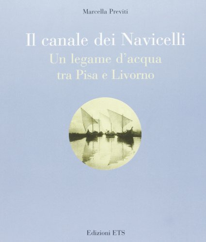 Il canale dei Navicelli