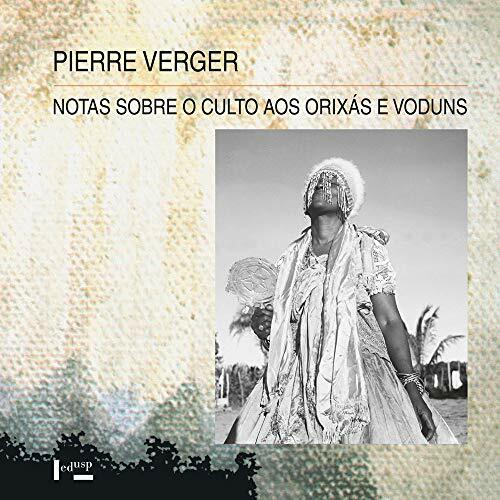 Notas sobre o Culto aos Orixás e Voduns na Bahia …