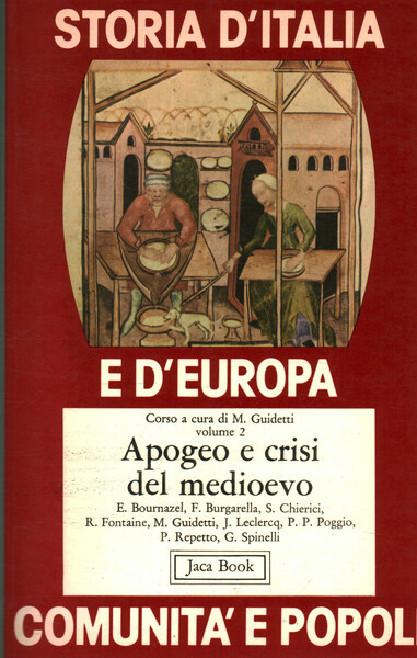 Storia d'Italia e d'Europa comunità e popoli (Volume 2)