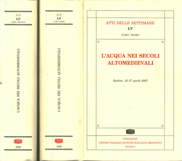 L'acqua nei secoli altomedievali (2 Volumi)