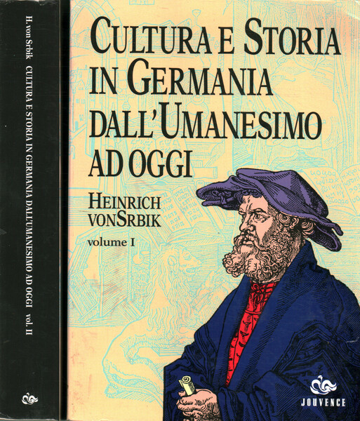Cultura e storia in Germania dall'Umanesimo ad oggi (2 Volumi)
