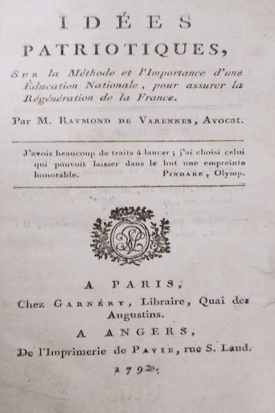Idées patriotiques sur la Méthode et l'Importance d'une Education Nationale, …