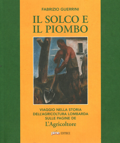 Il solco e il piombo