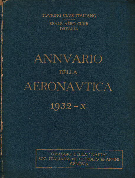 Annuario della Aeronautica. 1932 Anno X