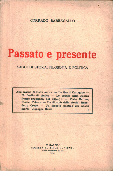 Passato e presente. Saggi di storia, filosofia e politica