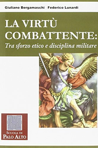 La virtù combattente