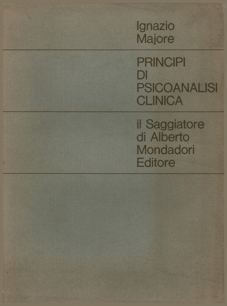 Principi di psicoanalisi clinica