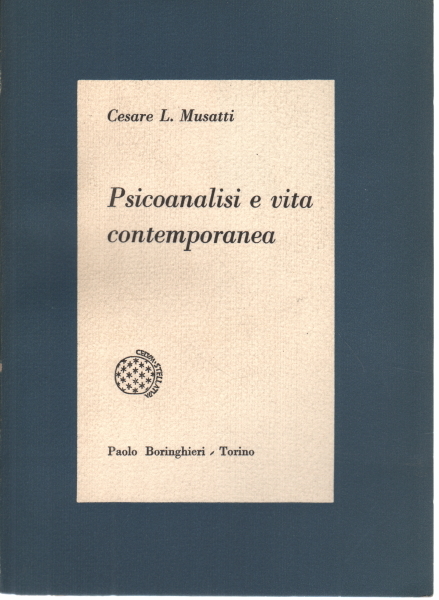 Psicoanalisi e vita contemporanea