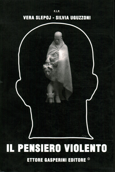 Il pensiero violento