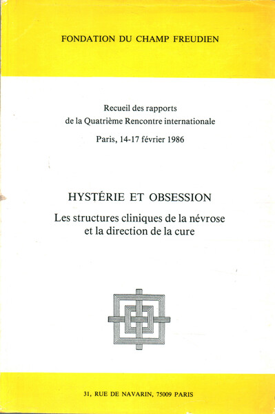 Hysterie et obsession. Les structures cliniques de la nèvrose et …