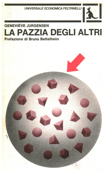 La pazzia degli altri