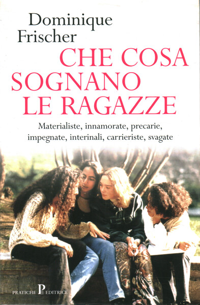 Che cosa sognano le ragazze
