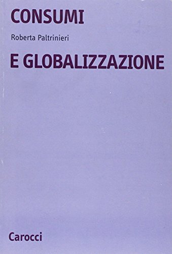 Consumi e globalizzazione