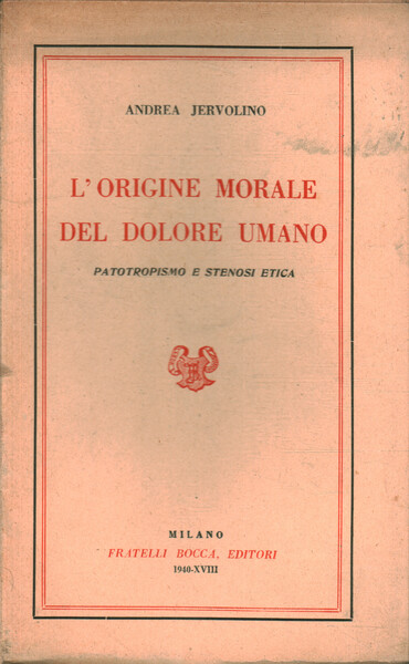 L'origine morale del dolore umano