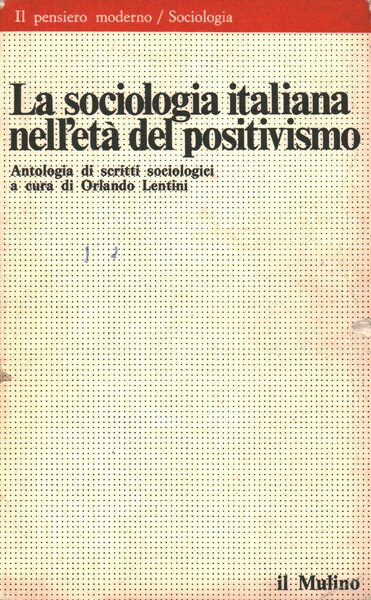 La sociologia italiana nell'età del positivismo