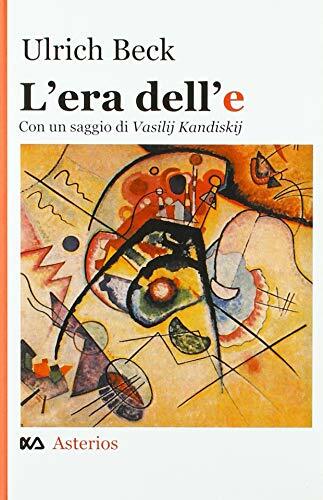 L'era dell'e