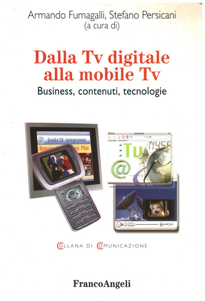 Dalla TV digitale alla mobile TV