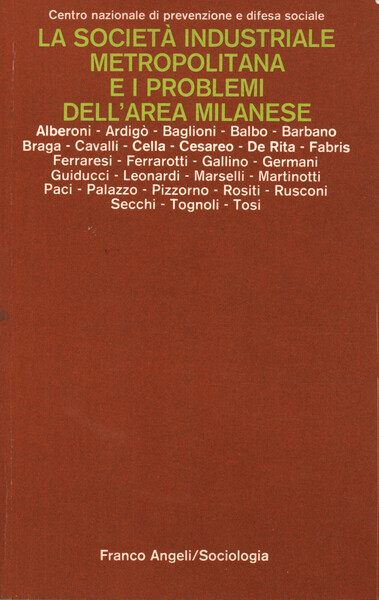 La società industriale metropolitana e i problemi dell'area milanese