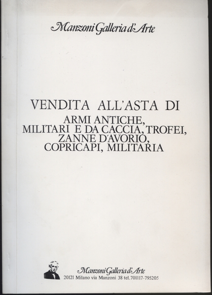 Vendita all'asta di armi antiche, militari e da caccia, trofei, …