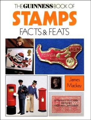 The guinness book of stamps facts & feats