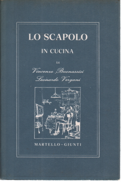 Lo scapolo in cucina