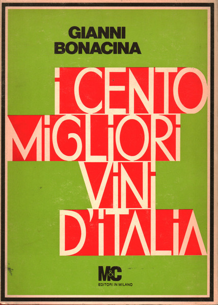 I cento migliori vini d'Italia
