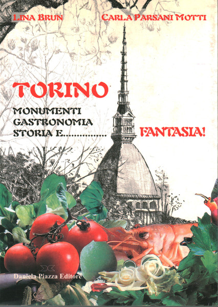 Torino monumenti,gastronomia storia e.fantasia!