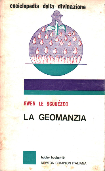 Enciclopedia della divinazione. La geomanzia