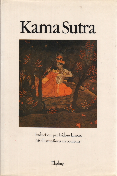 Le Kama Sutra de Vatsyayana