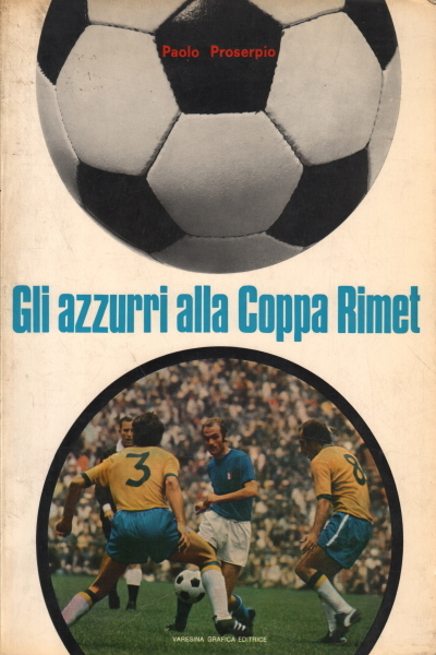 Gli azzurri alla Coppa Rimet