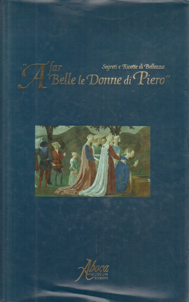 A far belle le donne di Piero