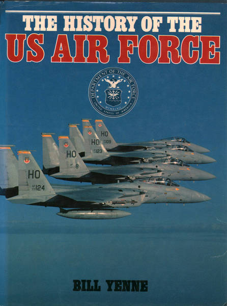 The history of the Us Air Force