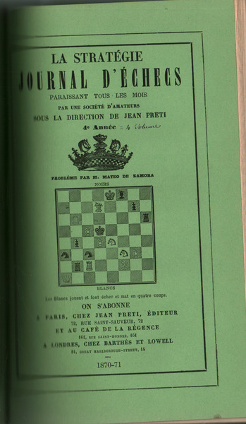 La stratégie Journal d'Échecs: 3e Année, 1869 – 4e Année, …