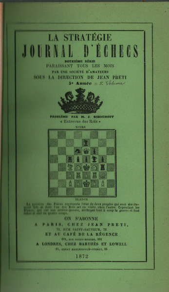 La stratégie Journal d'Échecs: 5e Année, 1872 – 6e Année, …
