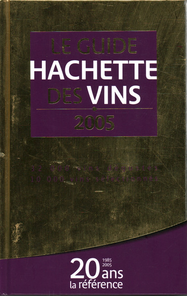 Le guide hachette des vins 2005