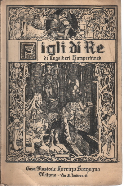 Figli di re. Fiaba in 3 atti di Ernesto Rosmer, …