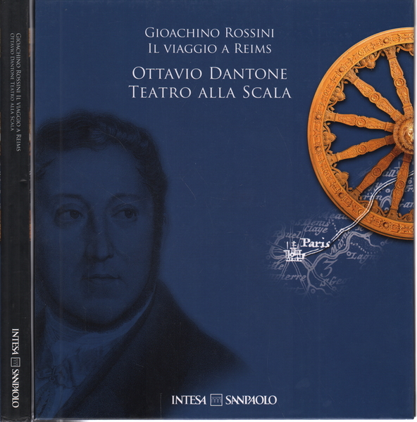 Gioacchino Rossini Il viaggio a Reims Ottavio Dantone Teatro alla …