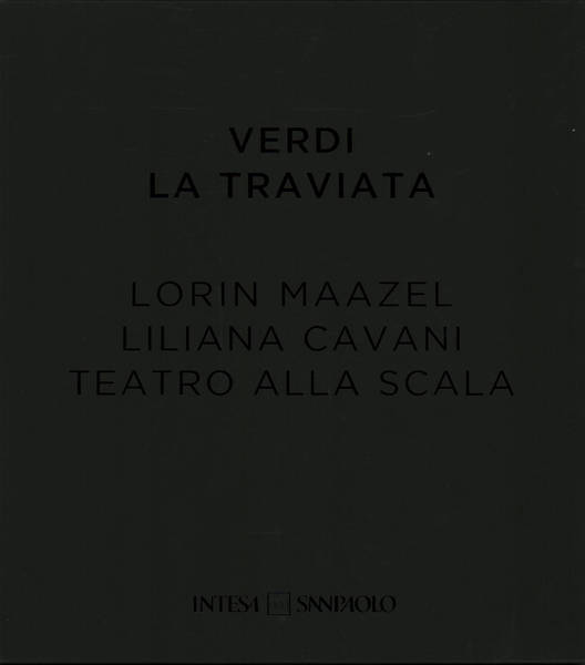 Verdi, la Traviata (Con 2 Cd rom e 1 DVD)