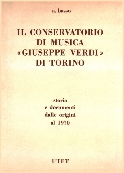 Il Conservatorio di Musica Giuseppe Verdi di Torino