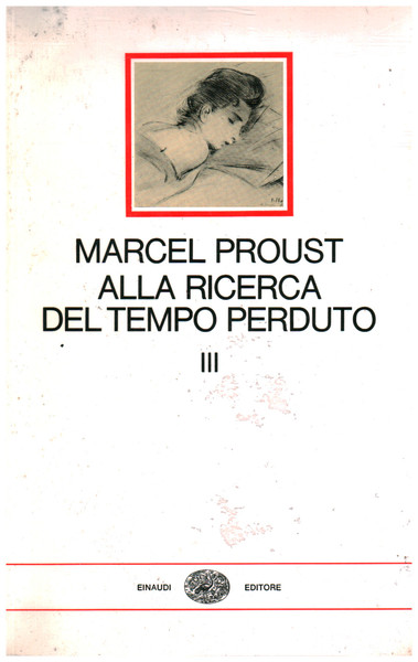 Alla ricerca del tempo perduto (volume terzo)