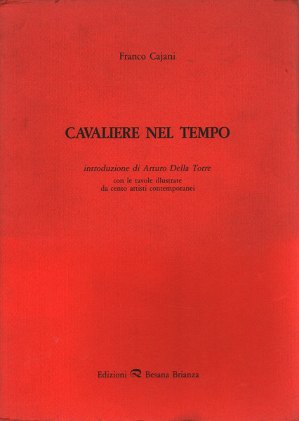 Cavaliere nel tempo (1987-1988)